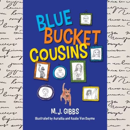M.J.Gibbs | Children's Book Author, Poet, Educator | Blue Bucket Cousins