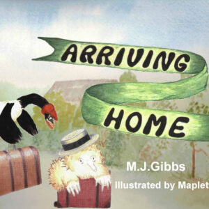 Arriving Home by MJ Gibbs - Cover