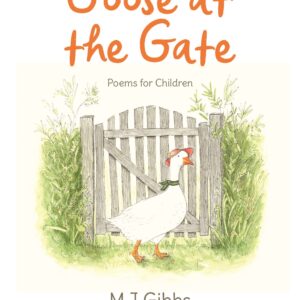 Goose at the Gate - Front Cover
